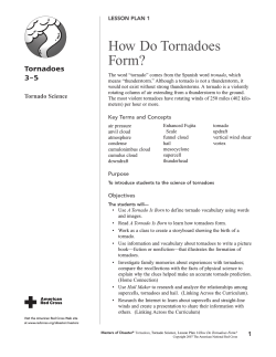 How Do Tornadoes Form? Tornadoes 3–5