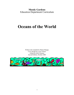 Oceans of the World Moody Gardens Education Department Curriculum