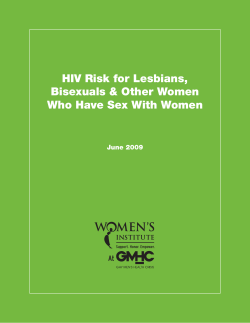 HIV Risk for Lesbians, Bisexuals &amp; Other Women June 2009