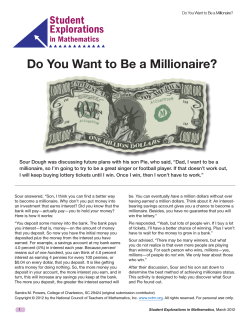 Do You Want to Be a Millionaire? Student Explorations in Mathematics