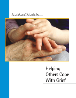 Helping Others Cope With Grief A LifeCare