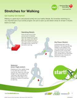 Stretches for Walking Get healthy! Get Started!
