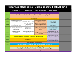 Friday Event Schedule - Dallas Bachata Festival 2014 Ballroom A Ballroom B