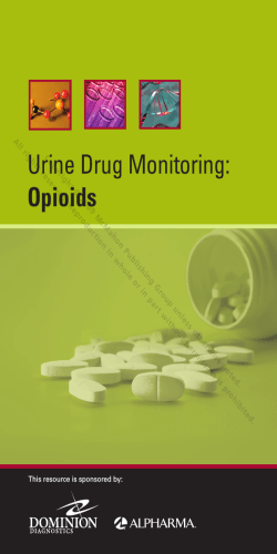 Urine Drug Monitoring: Opioids