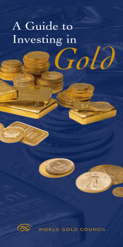 Gold A Guide to Investing in