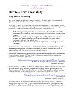 How to... write a case study Why write a case study?