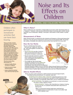 Noise and Its Effects on Children Children often