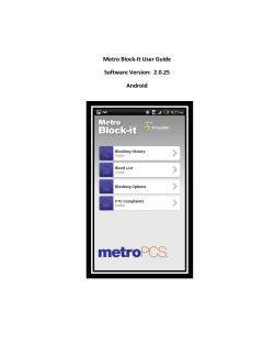 Metro Block-It User Guide Software Version:  2.0.25 Android