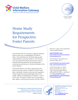Home Study Requirements for Prospective Foster Parents