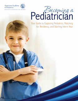 Pediatrician Becoming a Your Guide to Exploring Pediatrics, Matching
