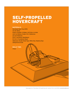 Self-propelled hovercraft Materials: