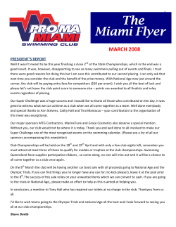 The Miami Flyer                   MARCH 2008  PRESIDENT’S REPORT 