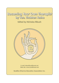 e Becoming Your Own Therapist by Ven. Thubten Yeshe Edited by Nicholas Ribush