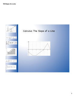 Calculus: The Slope of a Line 1B Slope of a Line 1