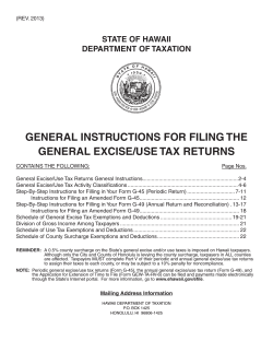 GENERAL INSTRUCTIONS FOR FILING THE GENERAL EXCISE/USE TAX RETURNS STATE OF HAWAII