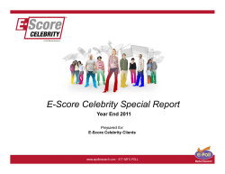 E-Score Celebrity Special Report Year End 2011 Prepared for E-Score Celebrity Clients