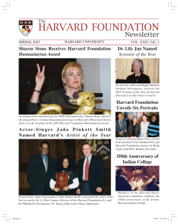 HARVARD FOUNDATION Newsletter Sharon Stone Receives Harvard Foundation Dr. Lily Jan Named