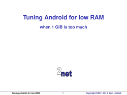 Tuning Android for low RAM when 1 GiB is too much 1