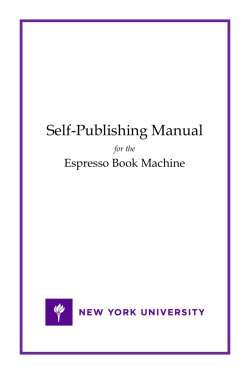 Self-Publishing Manual  Espresso Book Machine