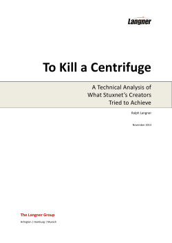 To Kill a Centrifuge  A Technical Analysis of What Stuxnet’s Creators