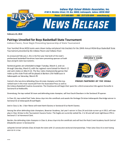 Pairings Unveiled for Boys Basketball State Tournament  Indiana Pacers, Fever Begin Presenting Sponsorship of State Tournament 