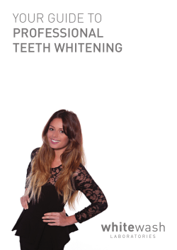 YOUR GUIDE TO PROFESSIONAL TEETH WHITENING