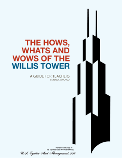 THE HOWS, WHATS AND WOWS OF THE WILLIS TOWER