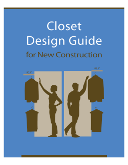 Closet Design Guide  for New Construction