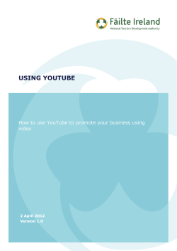 USING YOUTUBE  How to use YouTube to promote your business using video