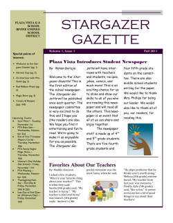 STARGAZER GAZETTE Plaza Vista Introduces Student Newspaper zette