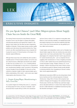 EXECUTIVE INSIGHTS Do you Speak Chinese? (and Other Misperceptions About Supply