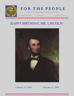 F o r  T h e  P e... HAPPY BIRTHDAY, MR. LINCOLN!