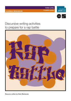 Discursive writing activities to prepare for a rap battle THIRD LEVEL FOURTH LEVEL