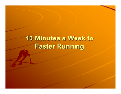 10 Minutes a Week to Faster Running