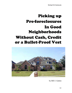 Picking up Pre-foreclosures In Good Neighborhoods