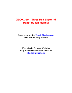 XBOX 360 – Three Red Lights of Death Repair Manual