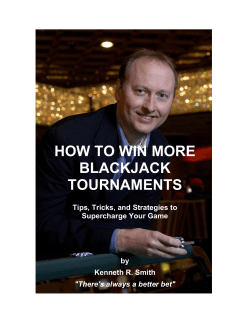 HOW TO WIN MORE BLACKJACK TOURNAMENTS Tips, Tricks, and Strategies to