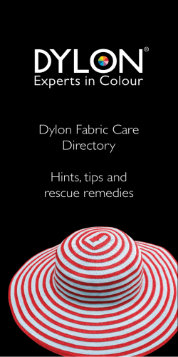 Dylon Fabric Care Directory Hints, tips and rescue remedies