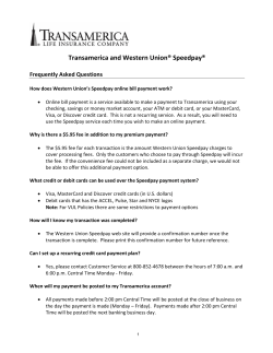   Transamerica and Western Union® Speedpay®   Frequently Asked Questions 