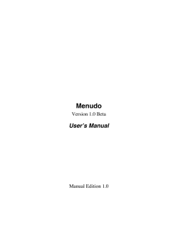 Menudo User’s Manual Version 1.0 Beta Manual Edition 1.0