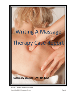 Writing A Massage Therapy Case Report  Rosemary Chunco  LMT BA MSc