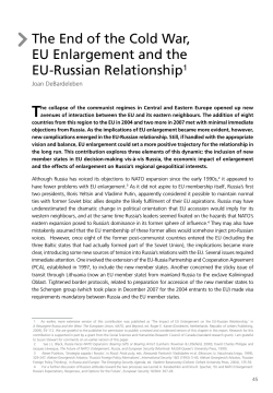 T The End of the Cold War, EU Enlargement and the EU-Russian Relationship