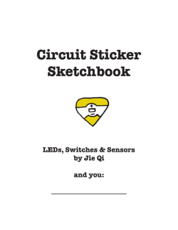 Circuit Sticker Sketchbook LEDs, Switches &amp; Sensors by Jie Qi
