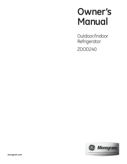 Owner’s Manual Outdoor/Indoor Refrigerator