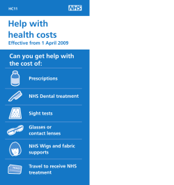 Help with health costs Can you get help with the cost of: