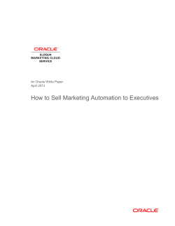 How to Sell Marketing Automation to Executives  An Oracle White Paper