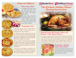 …from our Bakery! The Kitchen’s Holiday Dinner Heating Instructions White House Rolls