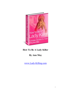 How To Be A Lady Killer By Ann May www.Lady-Killing.com