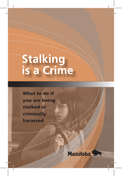 What to do if you are being stalked or criminally