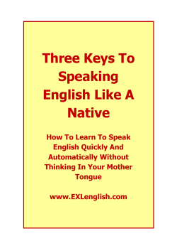 Three Keys To Speaking English Like A Native